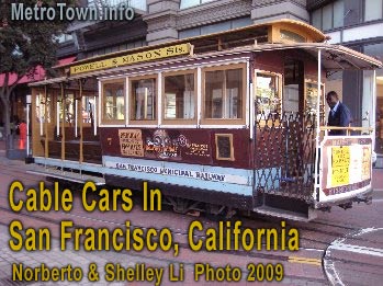 San Francisco's famous CABLE CARS, taken by local dentist-photographer Norberto Li