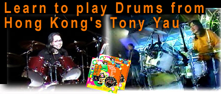 Learn to play drums in Hong Kong, from Tony Yau