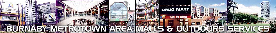 photos of Burnaby BC 's  largest shopping and entertainment complex Metropolis at Metrotown - in the heart of the Metro Vancouver Region