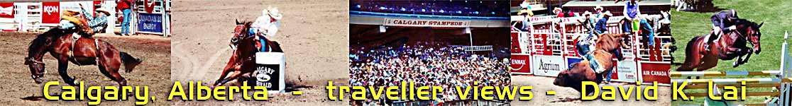Calgary, Alberta - home of the Calgary Stampede-Rodeo and Spruce Meadows Show Jumping events - Canada