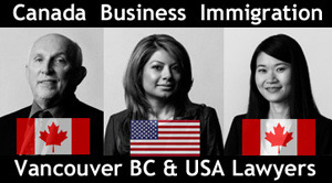 Business immigration lawyers at Boughton Law, downtown Vancouver, Bruce Harwood, MA LLB;  Saba Naqvi, JD a BC & California attorney, Angela So, JD (fluent in Mandarin & Cantonese) click for more information on these 3 lawyers at CanadaLegal.info
