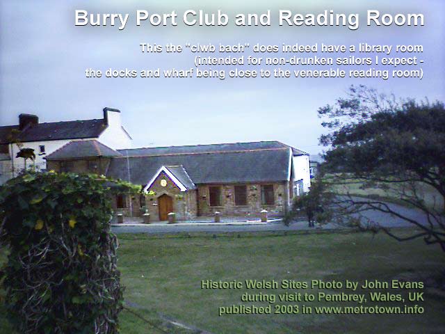 Historic sone building housing Burry Port Club and Reading Room-Library, Wales